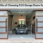 Benefits of Choosing 510 Garage Doors for Your Home